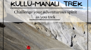 Trekking in Kullu-Manali